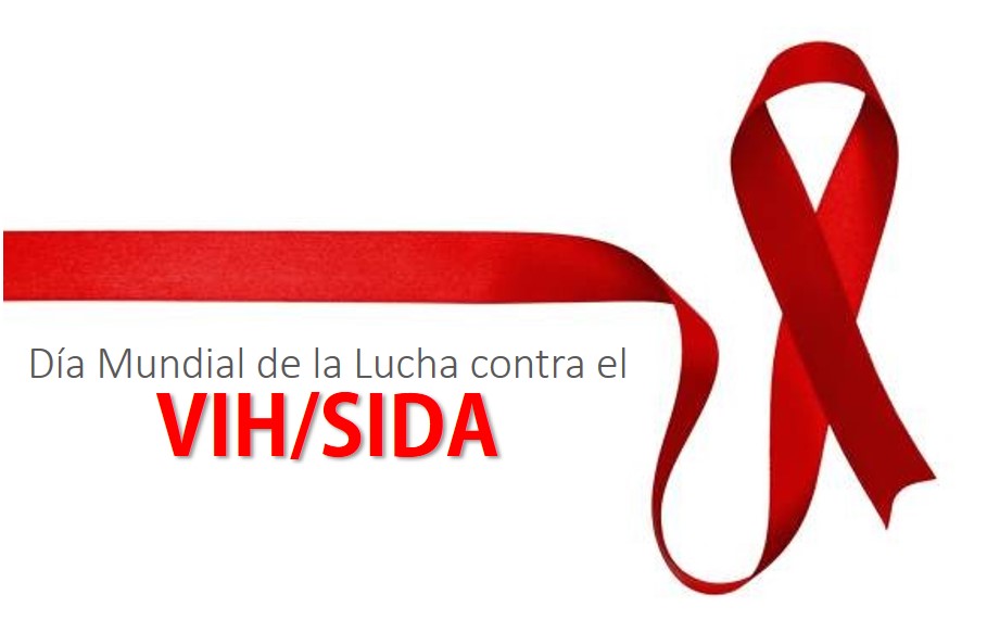 DÃA MUNDIAL DE LA LUCHA CONTRA EL VIH SIDA