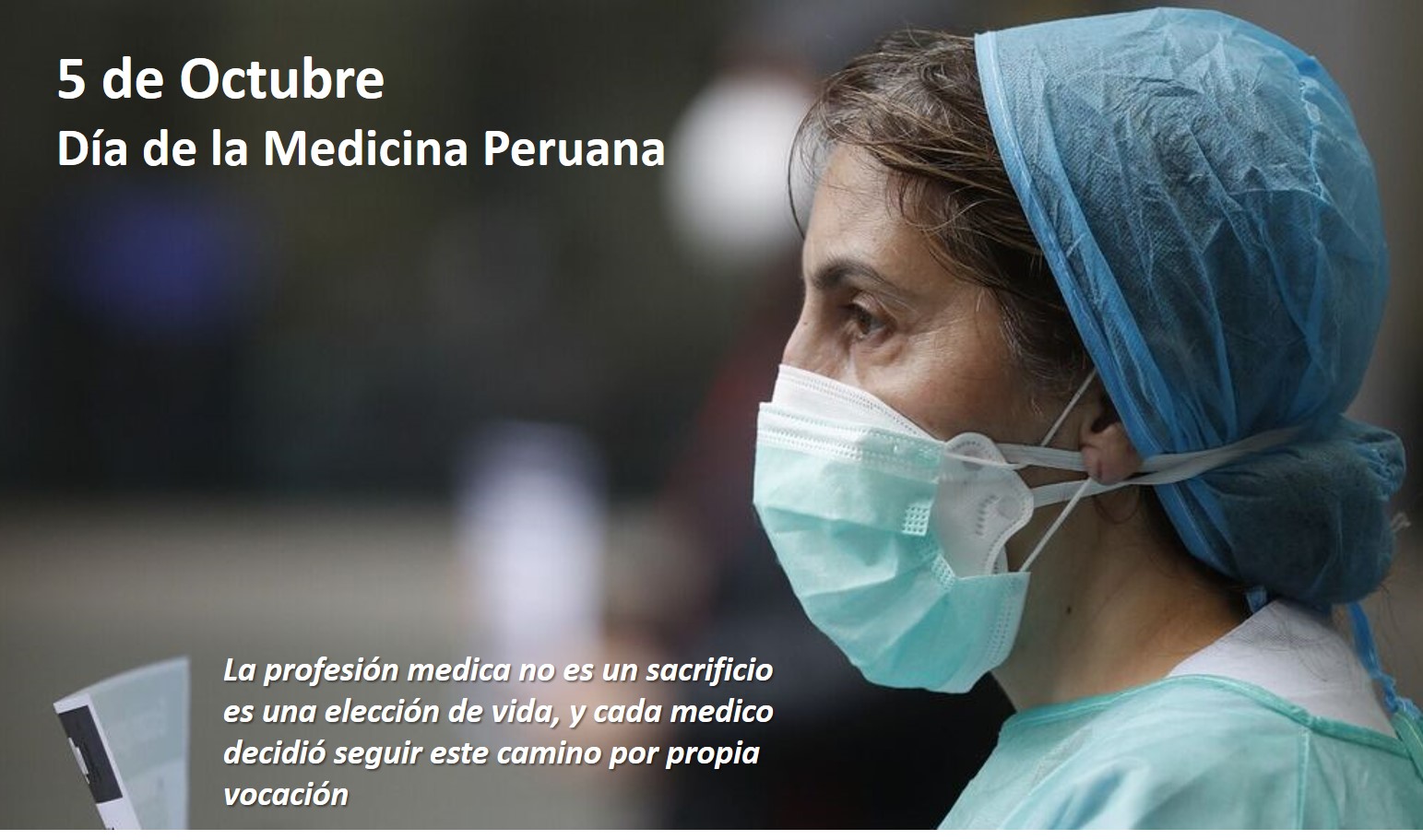 DÃA DE LA MEDICINA PERUANA